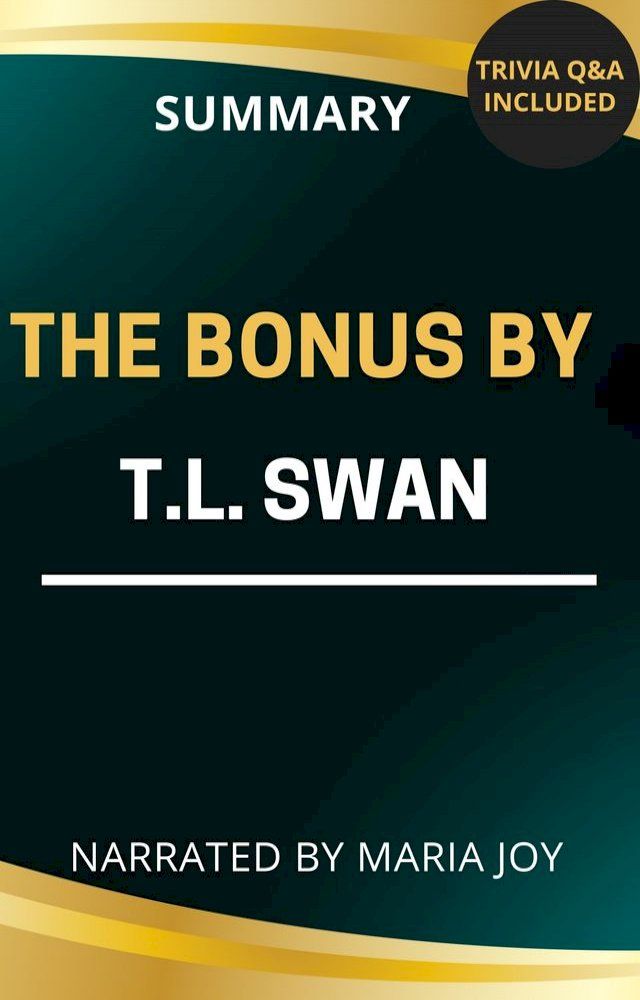  The Bonus: A memoir by T.L. Swan(Kobo/電子書)