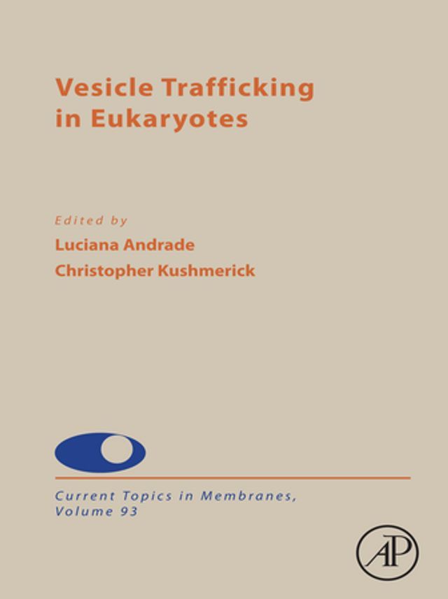  Vesicle Trafficking in Eukaryotes(Kobo/電子書)