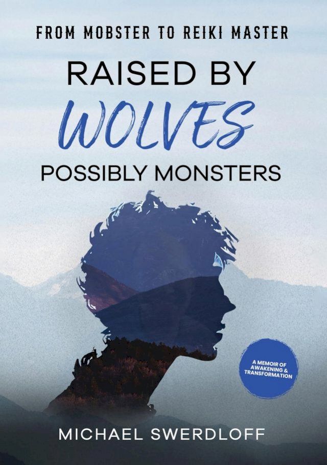  Raised by Wolves, Possibly Monsters(Kobo/電子書)