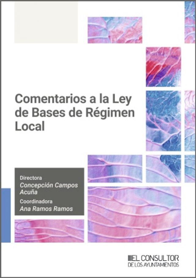  Comentarios a la Ley de Bases de R&eacute;gimen Local(Kobo/電子書)