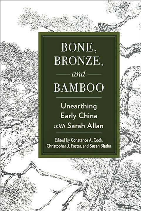 Bone, Bronze, and Bamboo(Kobo/電子書)