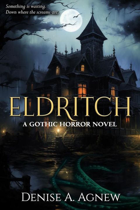 Eldritch: A Gothic Horror Novel(Kobo/電子書)