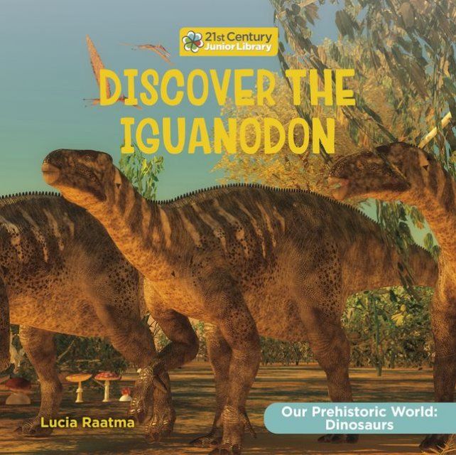  Discover the Iguanodon(Kobo/電子書)