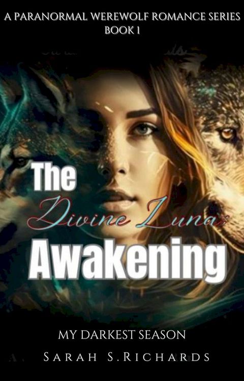 The Divine Luna Awakening(Kobo/電子書)