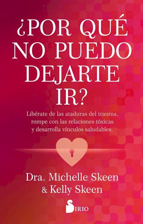 &iquest;Por qu&eacute; no puedo dejarte ir?(Kobo/電子書)