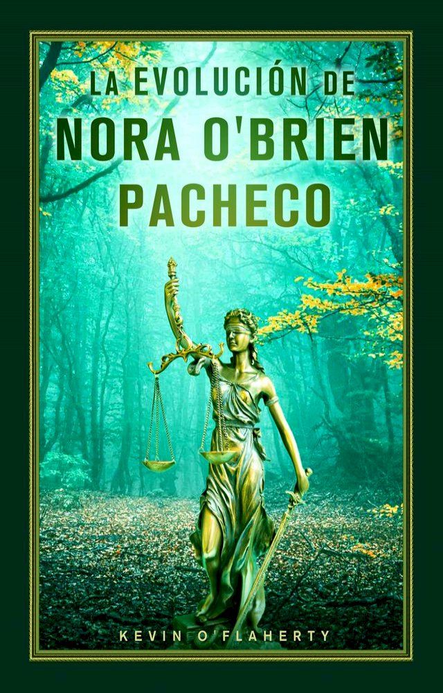  La Evolución de Nora O'Brien Pacheco(Kobo/電子書)