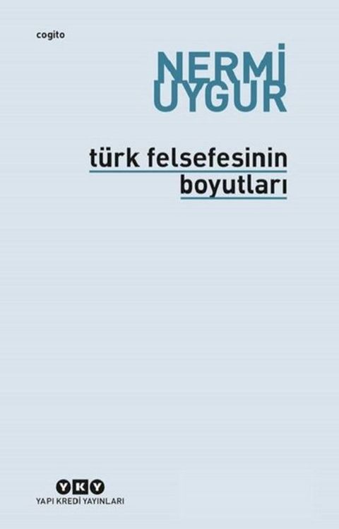 T&uuml;rk Felsefesinin Boyutları(Kobo/電子書)