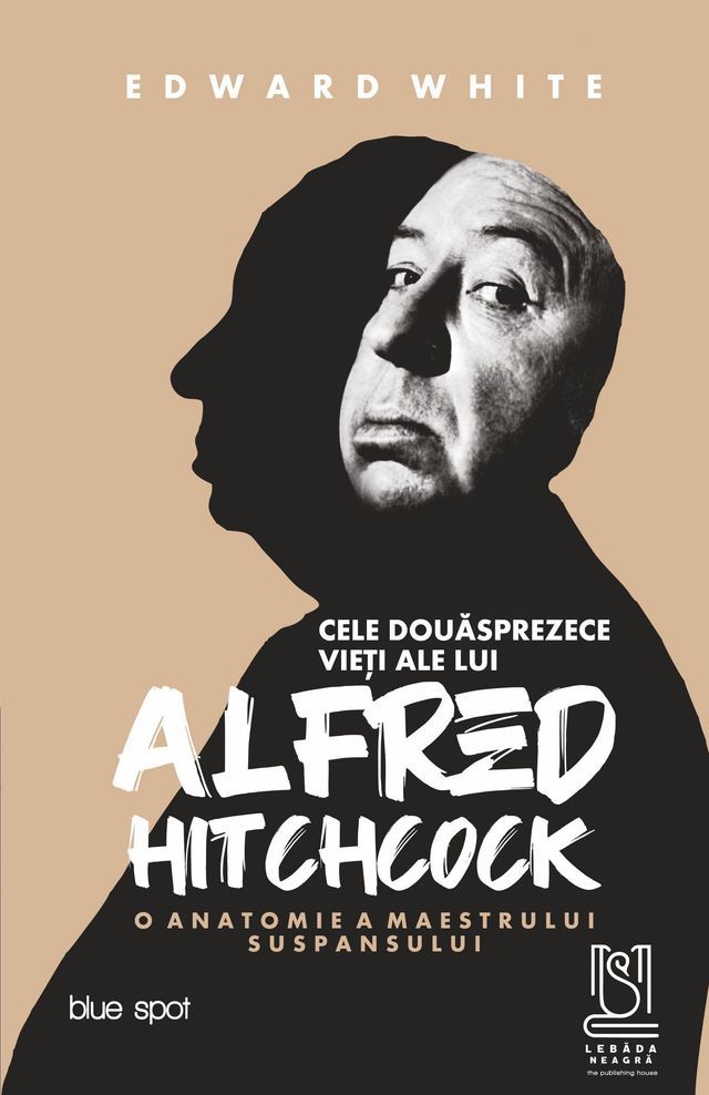  CELE DOUĂSPREZECE VIEȚI ALE LUI ALFRED HITCHCOCK.(Kobo/電子書)