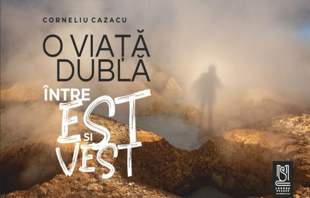  O VIAȚĂ DUBLĂ. &Icirc;ntre Est și Vest(Kobo/電子書)