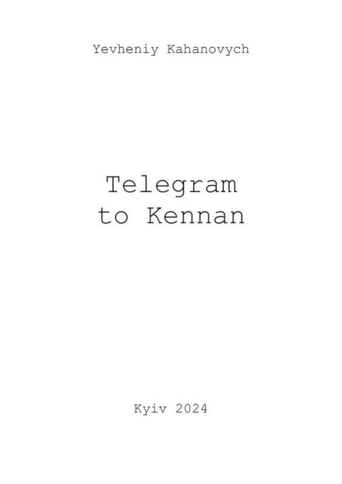 Telegram to Kennan(Kobo/電子書)