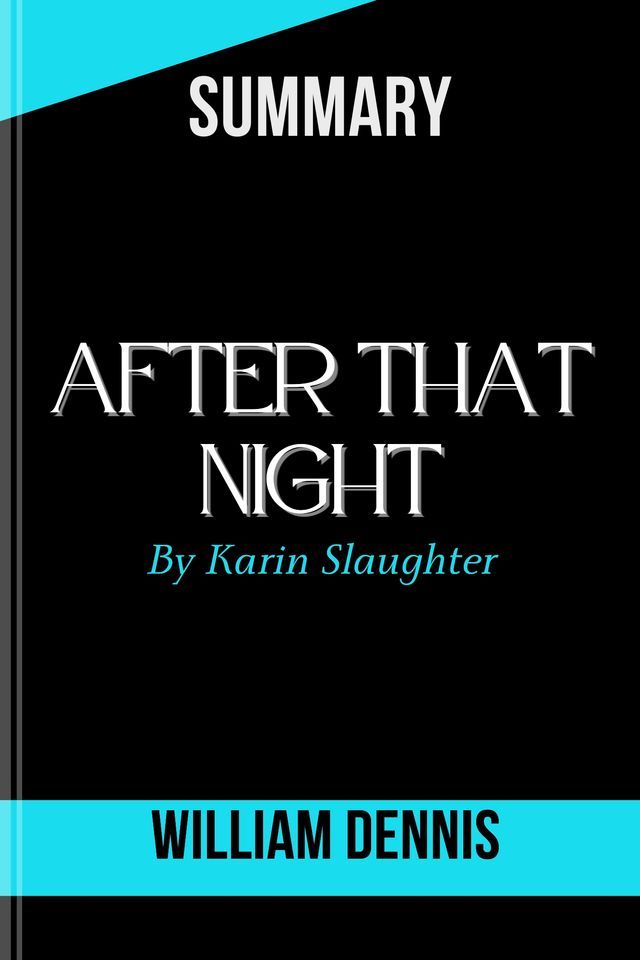  After That Night By Karin Slaughter(Kobo/電子書)