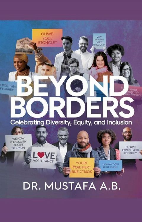 Beyond Borders: Celebrating Diversity, Equity, and Inclusion"(Kobo/電子書)