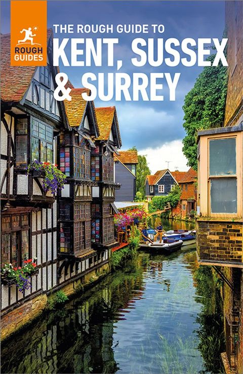 The Rough Guide to Kent, Sussex & Surrey: Travel Guide eBook(Kobo/電子書)