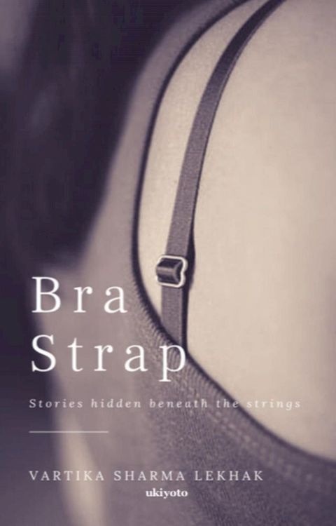 Bra Strap(Kobo/電子書)