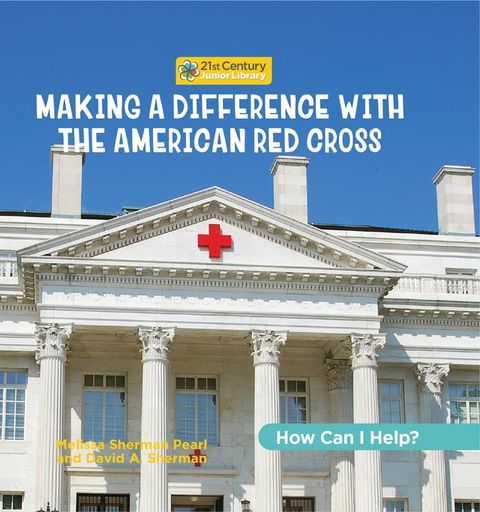 Making a Difference with the American Red Cross(Kobo/電子書)