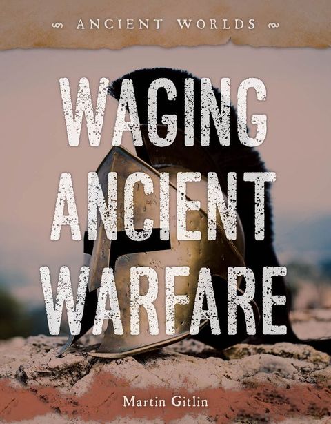 Waging Ancient Warfare(Kobo/電子書)