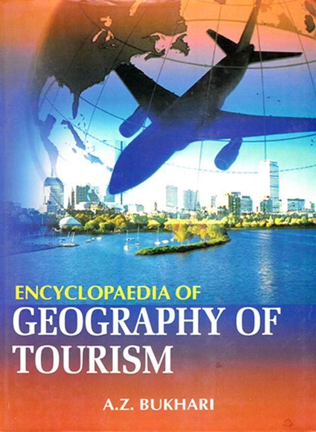  Encyclopaedia Of Geography Of Tourism(Kobo/電子書)