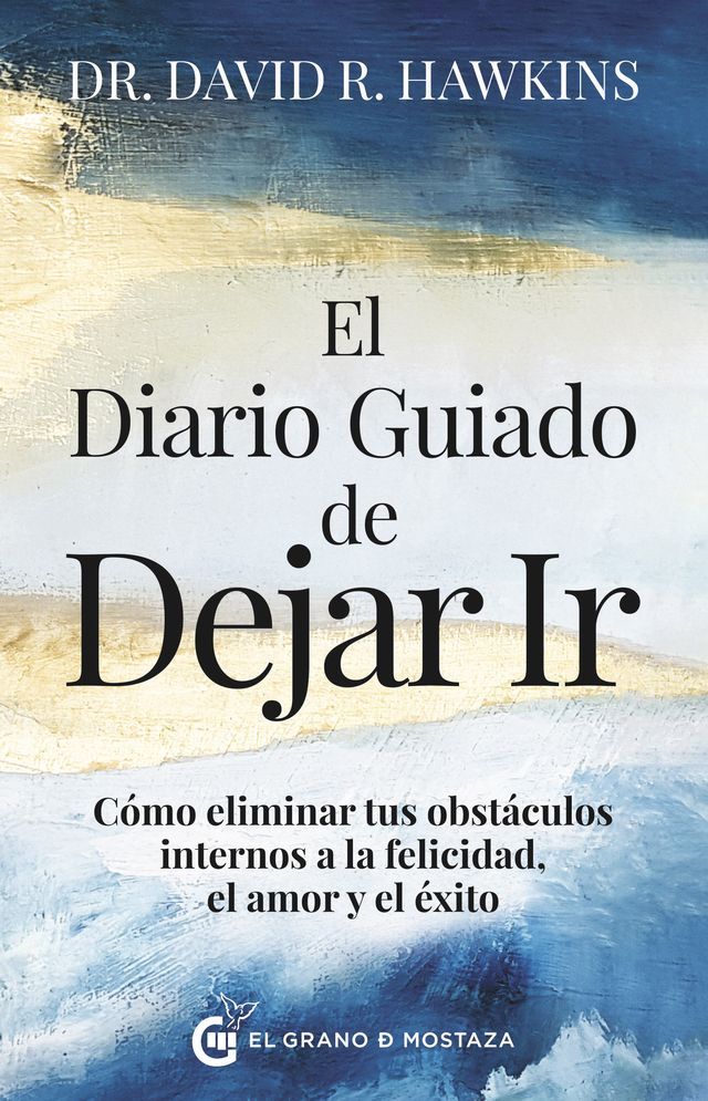  El diario guiado de dejar ir(Kobo/電子書)