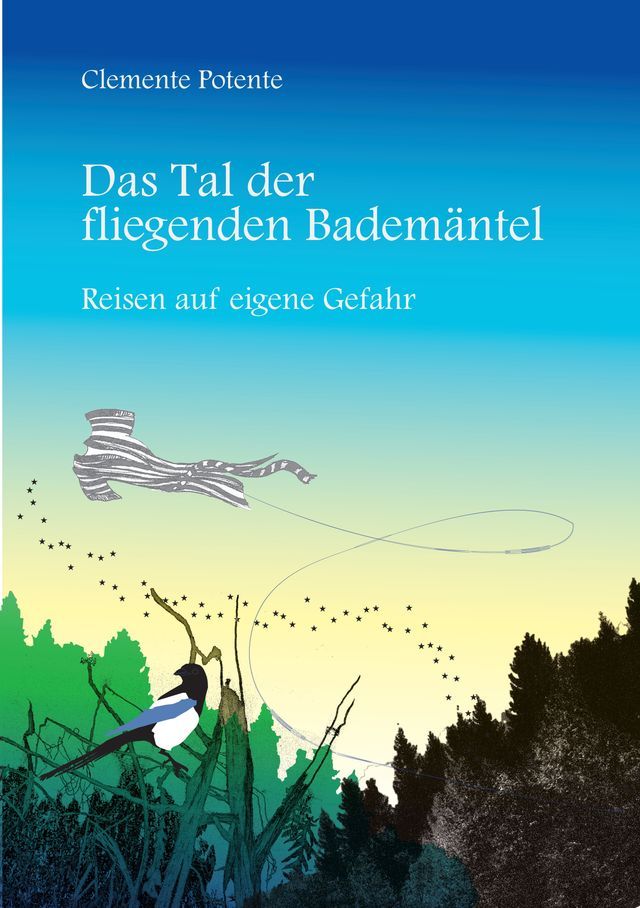  Das Tal der fliegenden Badem&auml;ntel(Kobo/電子書)