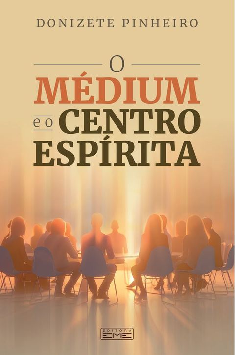 O médium e o centro espírita(Kobo/電子書)