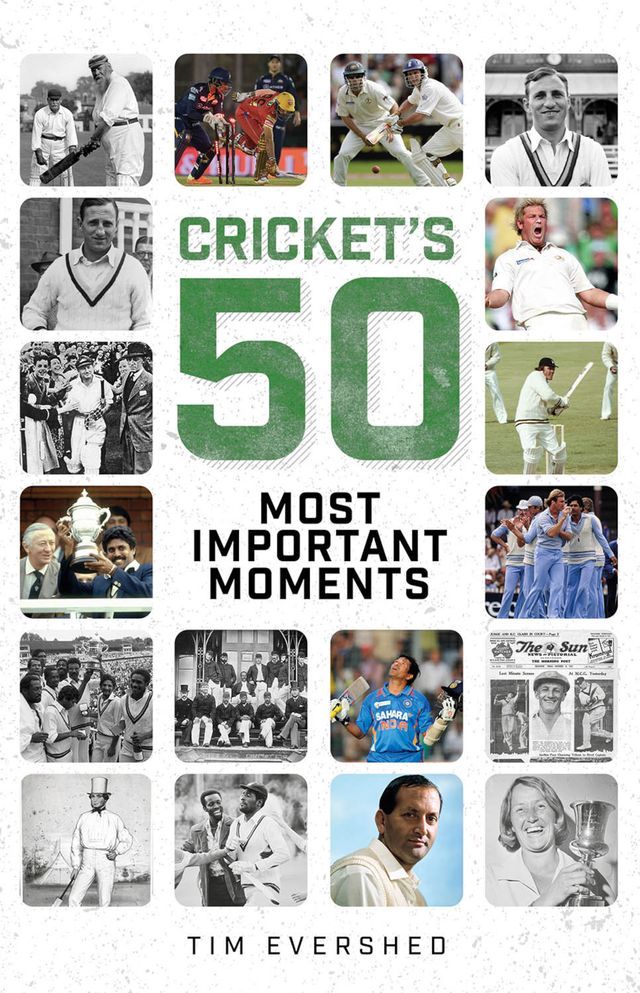  Cricket's 50 Most Important Moments(Kobo/電子書)