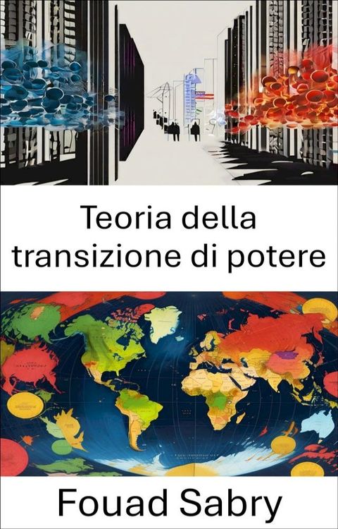 Teoria della transizione di potere(Kobo/電子書)