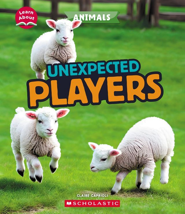  Unexpected Players (Learn About: Animals)(Kobo/電子書)