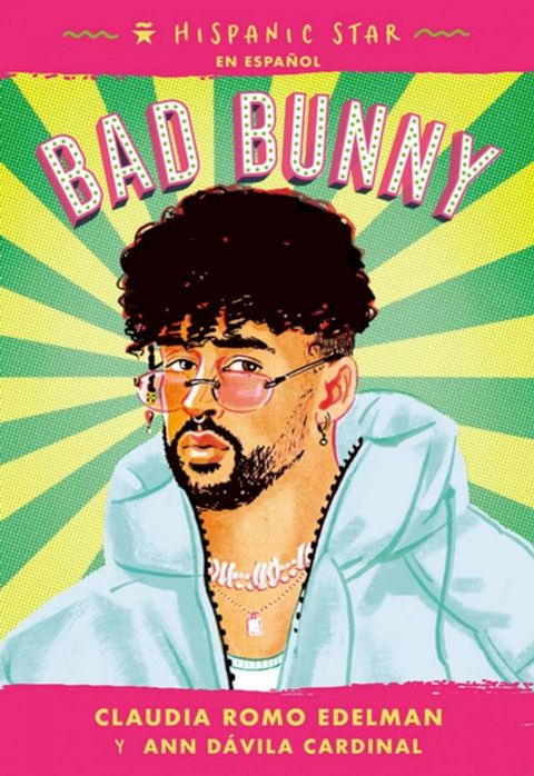 Hispanic Star en español: Bad Bunny(Kobo/電子書)