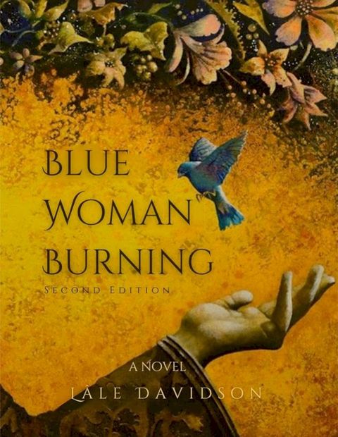 Blue Woman Burning - Second Edition(Kobo/電子書)