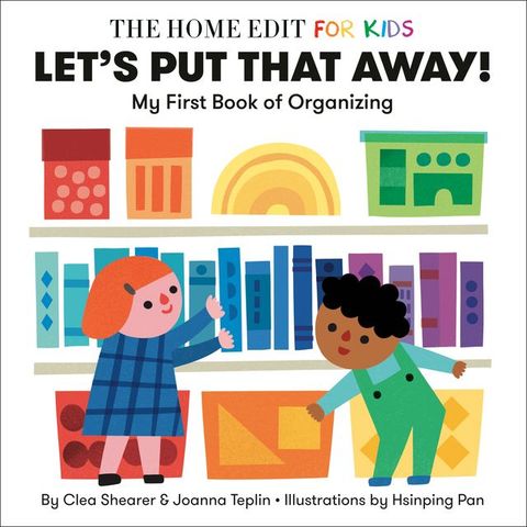 Let's Put That Away! My First Book of Organizing(Kobo/電子書)