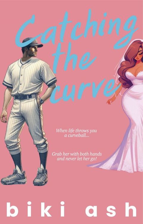 Catching the Curve(Kobo/電子書)