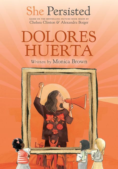 She Persisted: Dolores Huerta(Kobo/電子書)