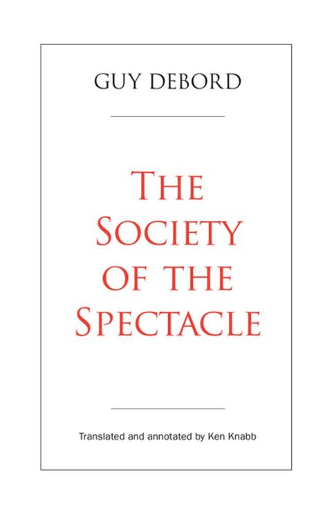 The Society of the Spectacle(Kobo/電子書)