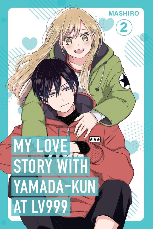  My Love Story with Yamada-kun at Lv999 Volume 2(Kobo/電子書)