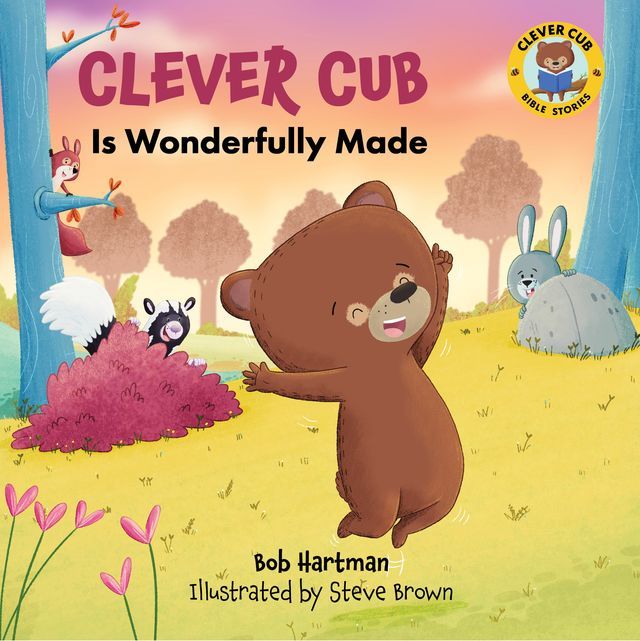  Clever Cub Is Wonderfully Made(Kobo/電子書)