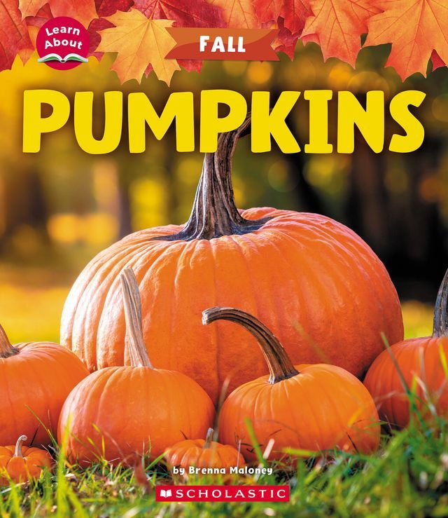  Pumpkins (Learn About: Fall)(Kobo/電子書)