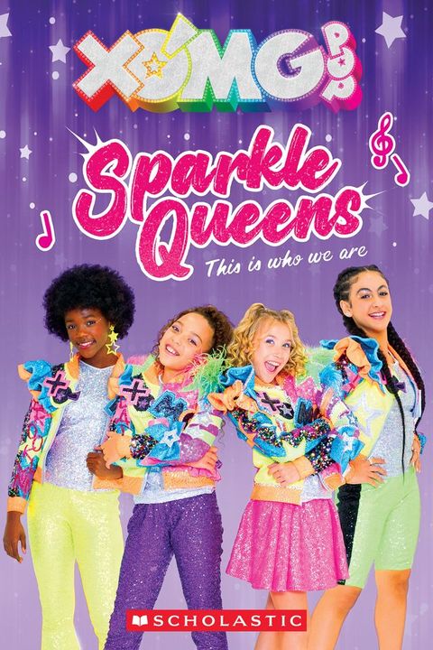 XOMG Pop! Sparkle Queens: This is who we are!(Kobo/電子書)