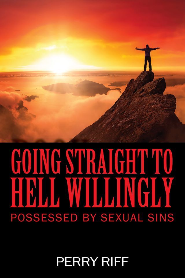  Going Straight to Hell Willingly(Kobo/電子書)