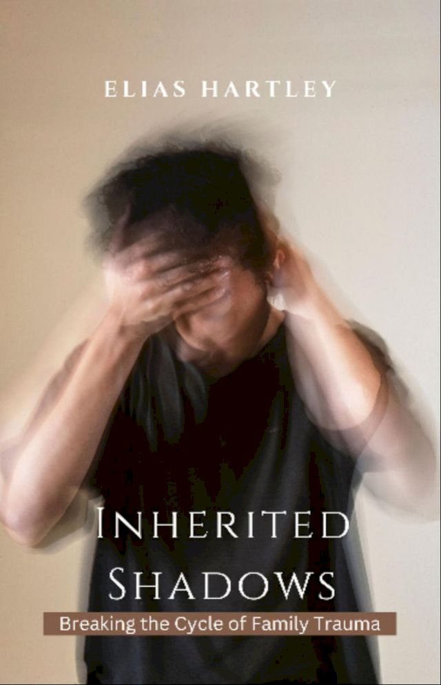  Inherited Shadows(Kobo/電子書)