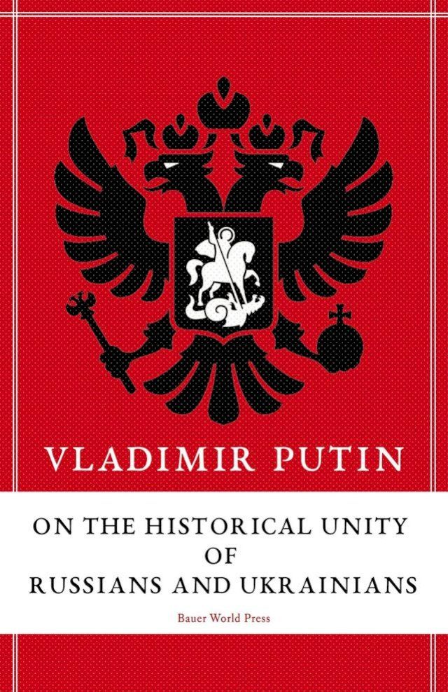  On the Historical Unity of Russians and Ukrainians(Kobo/電子書)