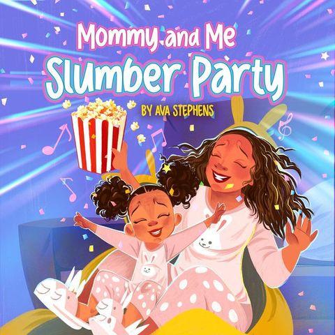 Mommy and Me, Slumber Party(Kobo/電子書)