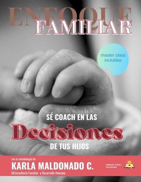 Sé coach en las decisiones de tus hijos(Kobo/電子書)