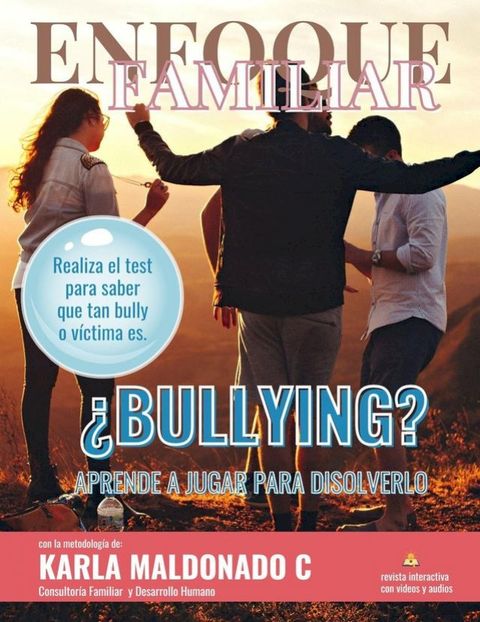 ¿Bullying? Aprende a jugar para disolver el acoso(Kobo/電子書)