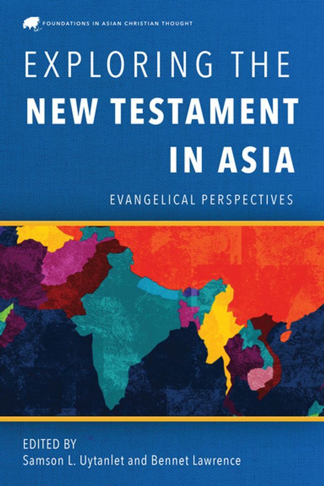  Exploring the New Testament in Asia(Kobo/電子書)