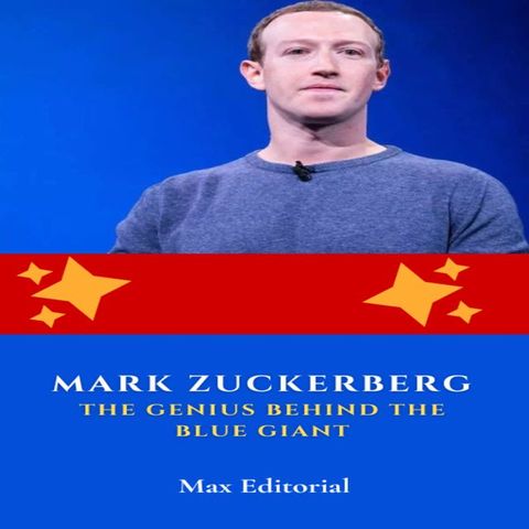 Mark Zuckerberg: The Genius Behind the Blue Giant(Kobo/電子書)