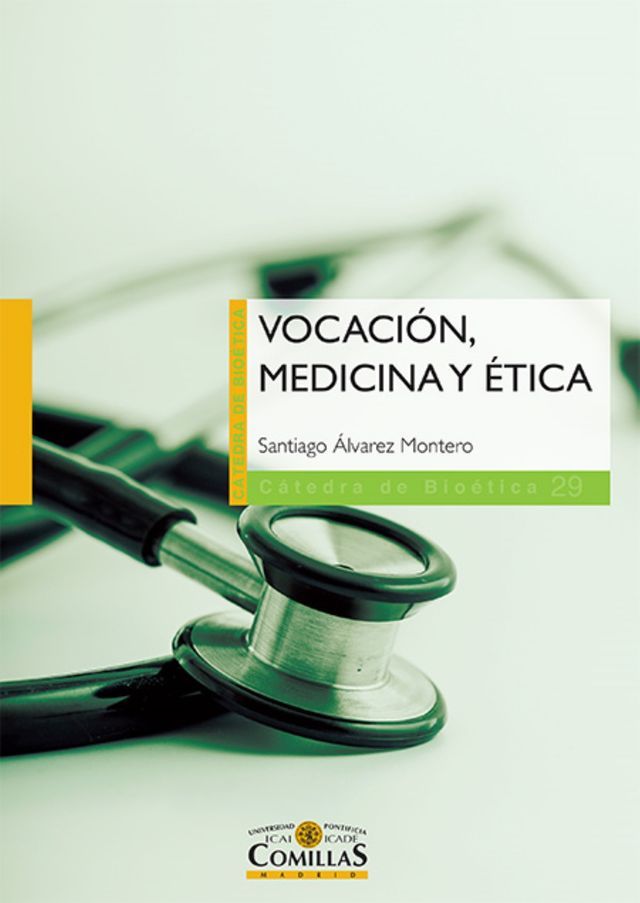  Vocaci&oacute;n, medicina y &eacute;tica(Kobo/電子書)