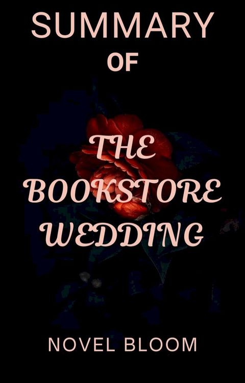 The Bookstore Wedding by Alice Hoffman(Kobo/電子書)