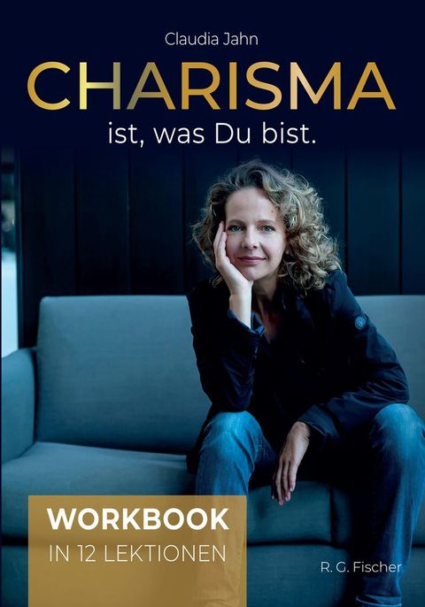 Charisma ist, was Du bist (Workbook)(Kobo/電子書)