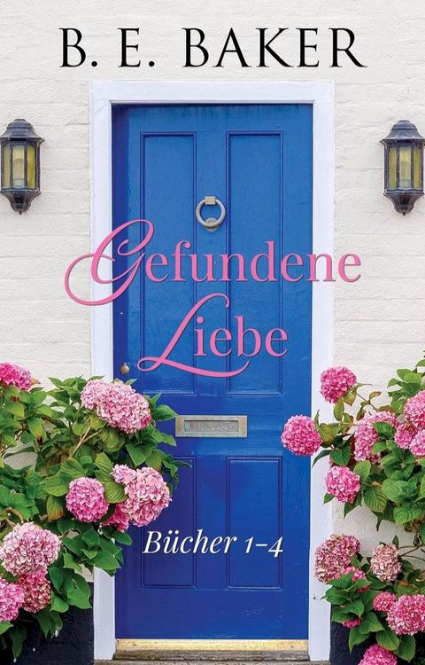 Gefundene Liebe–B&uuml;chen 1-4(Kobo/電子書)