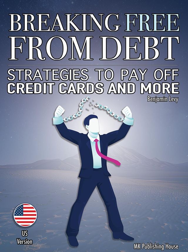  Breaking Free From Debt(Kobo/電子書)